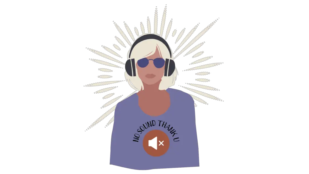 pictured: woman with big headphones and sunglasses with a shirt that says "no sound thank u" and a muted sound icon